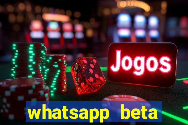 whatsapp beta 3.3.10 instalar